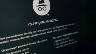 What is Google&#39;s Incognito Mode? | How Secure is Incognito Mode? | In Private Browsing