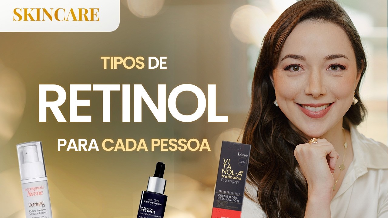Retinol no Skincare: 8 Dicas Essenciais para Usar Corretamente