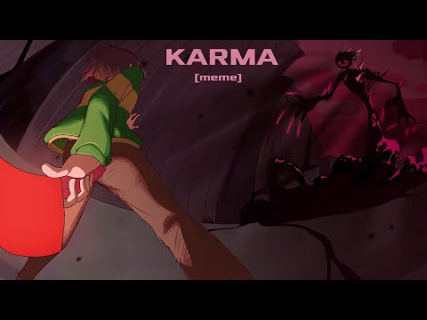 Karma [meme]remake||Glitchtale||❤????(spoilers)