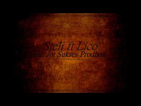 Steli ft Liço - Inati jot sukses prodhon