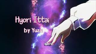 Hyori Ittai (Hunter x Hunter Ending 5) with English and Romaji Lyrics