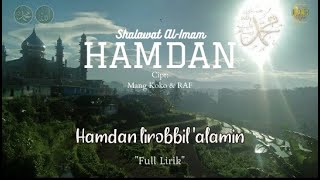 Download lagu HAMDAN (Shalawat Nabi Al-Imam) Full Lirik mp3