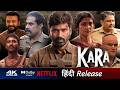 Kara Movie Hindi Dubbed OTT Release Date Update Dhanush May 2026 Info
