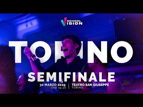 SchoolVision Torino 2025  - Le Semifinali