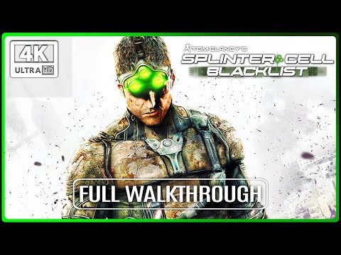 SPLINTER CELL: BLACKLIST Full Gameplay Walkthrough (PERFECTIONIST DIFFICULUTY) No Commentary 4K UHD