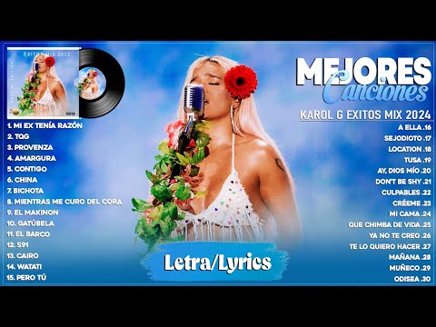 Karol G 2024 (Letra) - Grandes Éxitos De Karol G - Mejores Canciones de Karol G - Mix Reggaeton 2024