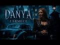 Danya Farmece Official Video