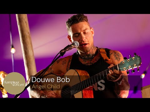 Douwe Bob - Angel Child | Kampvuurconcert 2025