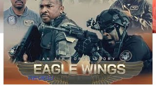 EAGLE WINGS2021 Nollywood Airforce and Military Ac