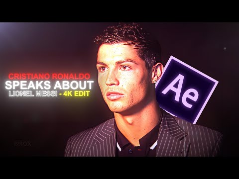 Cristiano Ronaldo speaks about Lionel Messi「Edit」- 4K UHD