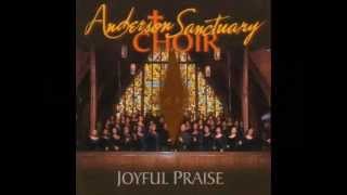 Lord I Thank You by the Anderson Sanctuary Choir