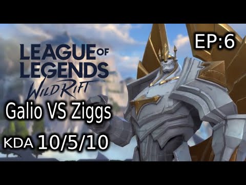 WILD RIFT Road To Master Galio vs Ziggs MID (full gameplay) Ep:6