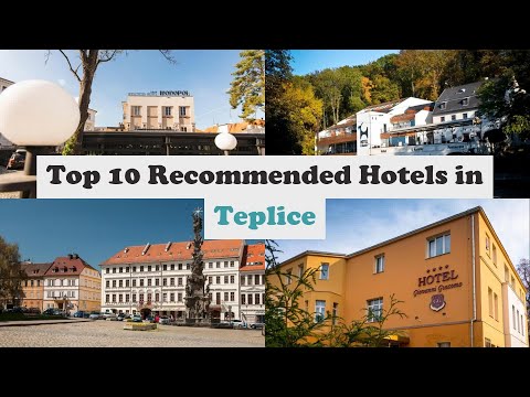 Top 10 Recommended Hotels In Teplice | Best Hotels In Teplice