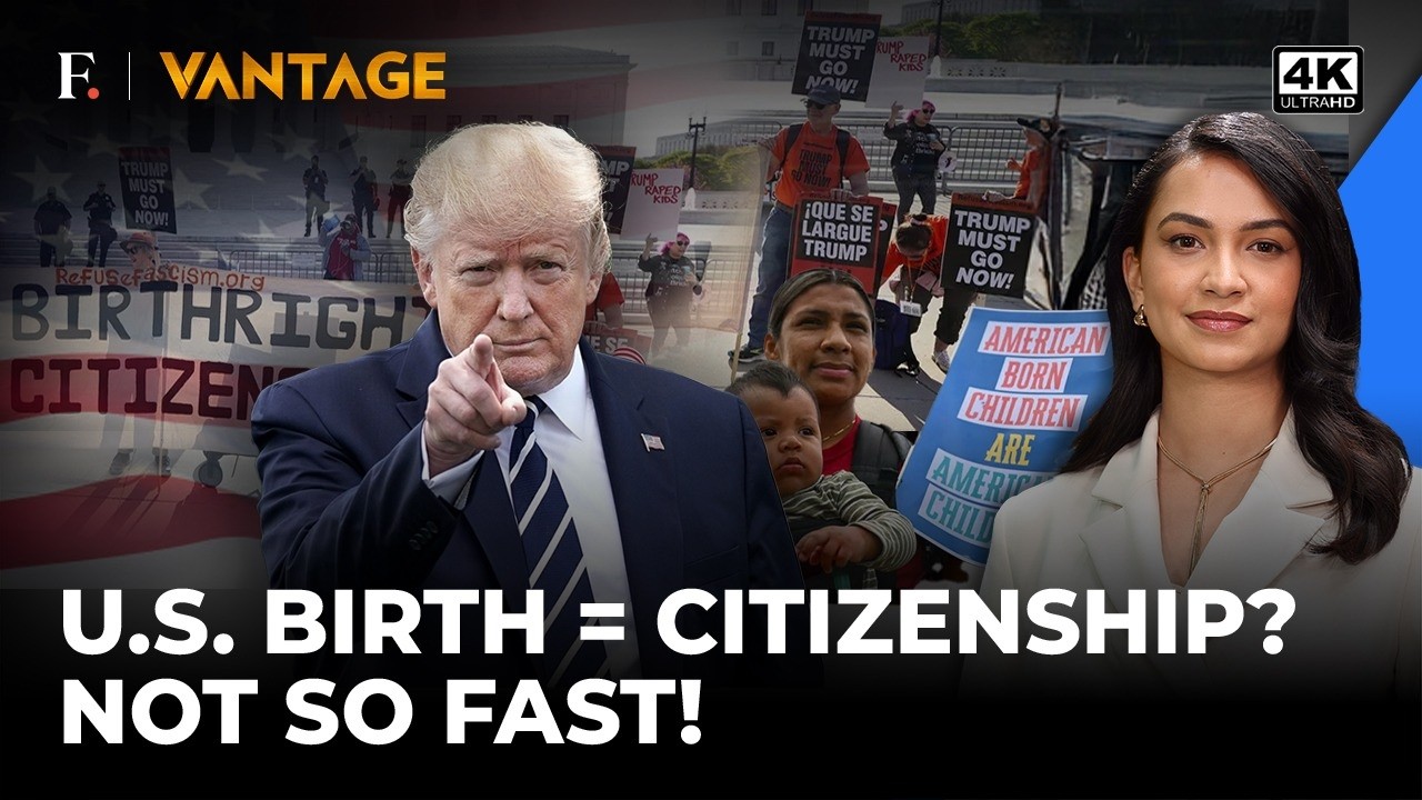 Trump's US Birthright Citizenship Order: What It Means for Indians | Vantage on Firstpost | 4K