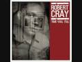 Robert Cray - Lotta Lovin