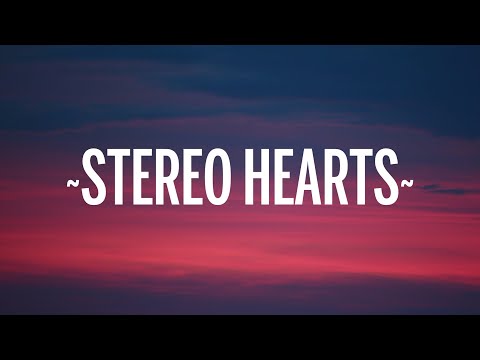 Gym Class Heroes - Stereo Hearts (Lyrics) | Heart Stereo