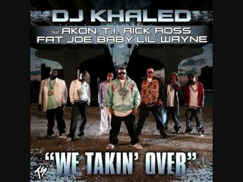 Dj khaled we takin over w/lyrics