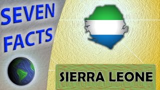 7 Facts about Sierra Leone