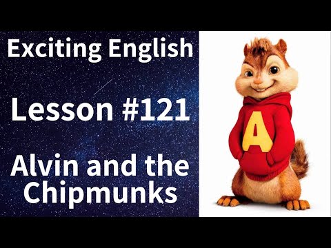 Learn/Practice English with MOVIES (Lesson #121) Title: Alvin and the Chipmunks