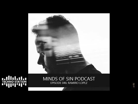 Minds Of Sin Podcast 046 with Ramiro Lopez