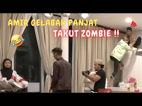 AMIR GELABAH PANJAT TAKUT ZOMB1E !! - LARI NAK SELAMAT !