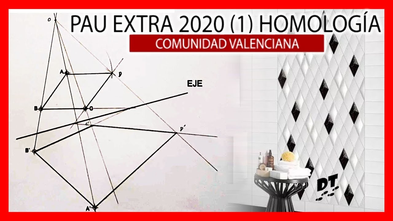 😝 Examen PAU dibujo técnico Valencia SEPTIEMBRE 2020 resuelto 📏 Selectividad Ej 1 HOMOLOGÍA