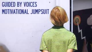 Guided By Voices : Alex and the Omegas