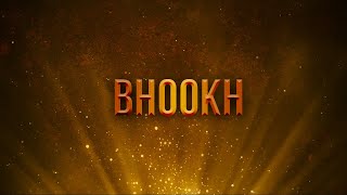 Seekh | Episode 27 - Bhookh