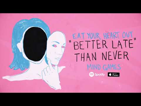 Video thumbnail for Better Late Than Never