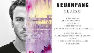 Clueso - Neuanfang (Albumplayer)