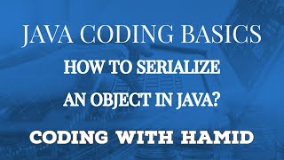 Download the video "How to serialize and de-serialize object in java?"
