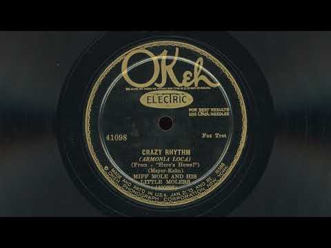 "Crazy Rhythm" - Miff Mole and his Little Molers (1928)