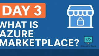 Palo Alto on Azure Day 3  What is Azure Marketplace — Explained Simply