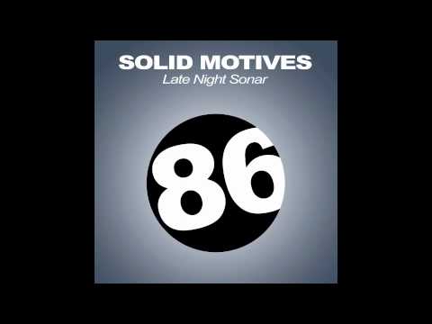 Solid Motives - Late Night Sonar (True North Remix)