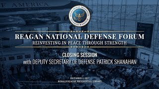 Closing Session — 2017 Reagan National Defense Forum