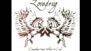 Lovedrug - Salt of the Earth