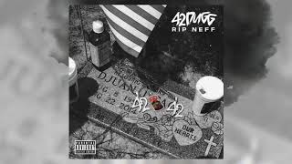 42 Dugg RIP NEFF (audio) 42 Dugg RIP NEFF (audio)