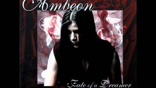 Ambeon   Fate of a Dreamer Expanded Edition   Valley of the Queens Unplugged