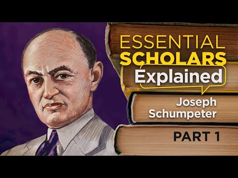 Joseph Schumpeter Teil 1: Warum die Leute immer wieder zurückkommen