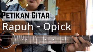Download lagu PETIKAN GAMPANG Rapuh || Opick (Tutorial Gitar) mp3 Download lagu PETIKAN GAMPANG Rapuh || Opick (Tutorial Gitar) mp3