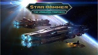 Star Hammer: The Vanguard Prophecy Steam Key GLOBAL