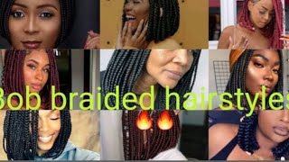 #Best bob braided hairstyle ideas 🔥🔥//bob braids for black women//#african braids 2024