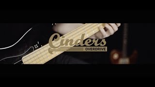 Cinders Overdrive Bass Demo