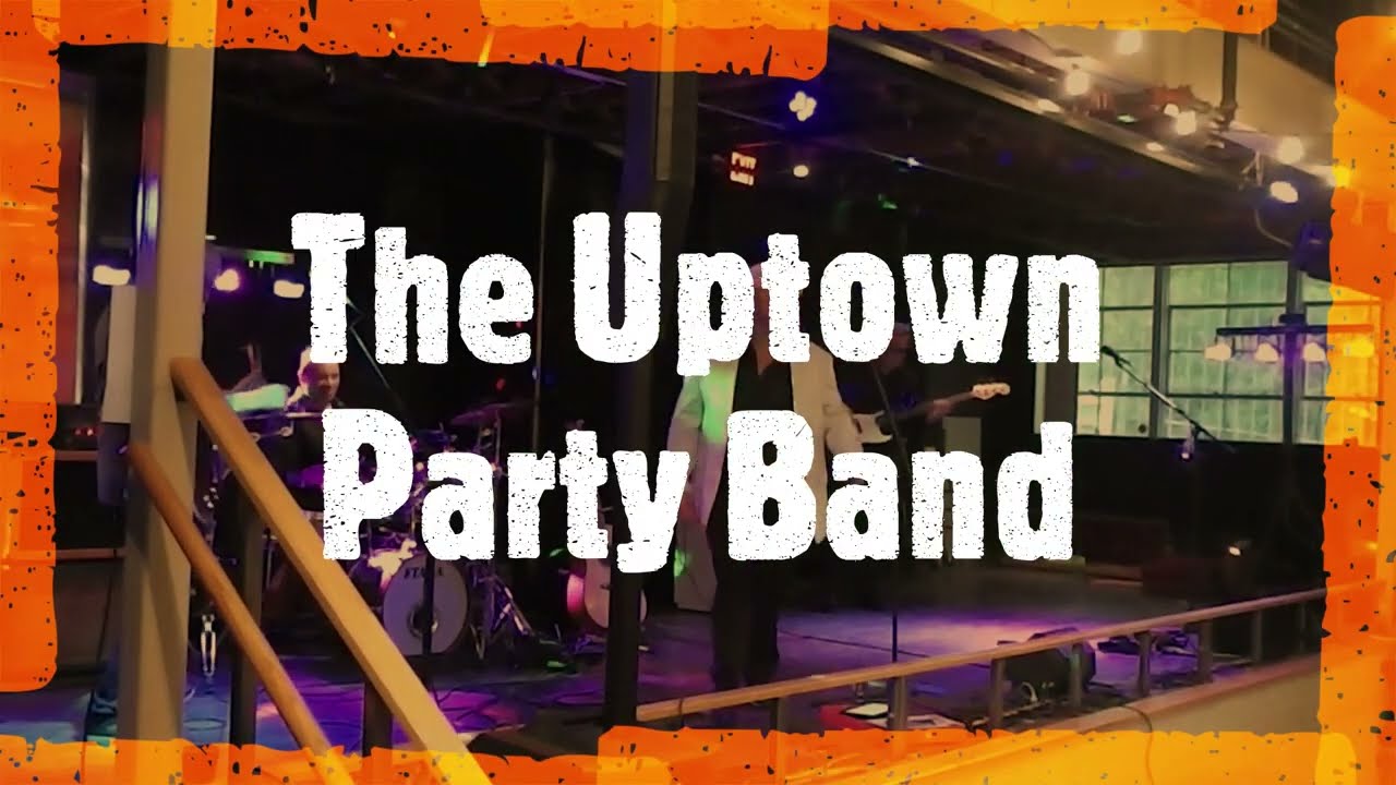 Promotional video thumbnail 1 for The UpTown Party Band