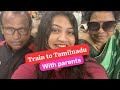 Tamilnadu Trip With Parents