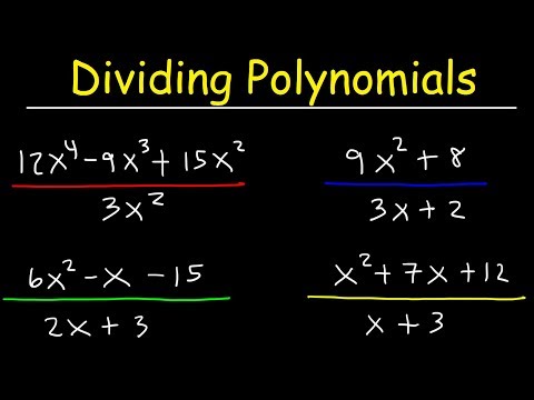 Dividing Polynomials By Monomials & Binomials Using Long Division Video