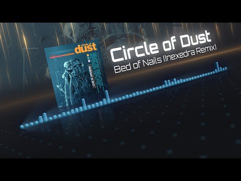 Video thumbnail for Bed of Nails [Inexedra Remix]