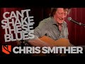 Can't Shake These Blues | Chris Smither