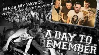 A day to remember - Heres to the past