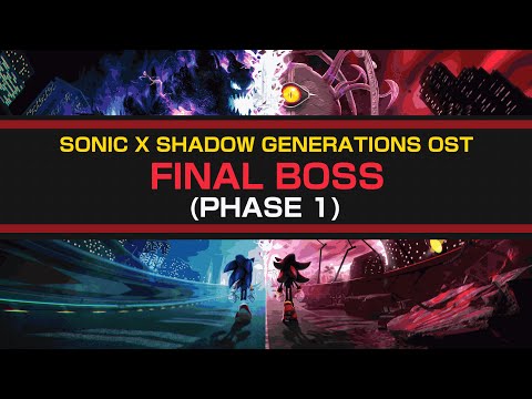 FINAL BOSS - VS. Neo Devil Doom (PHASE 1) / Sonic x Shadow Generations OST